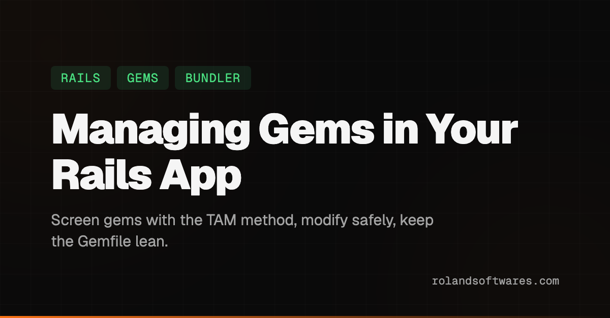 Best Practices for Managing Gems in Your Rails Application