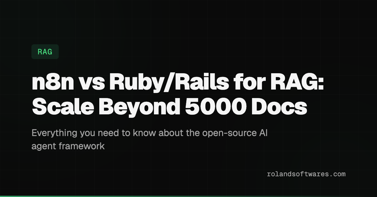 n8n vs Ruby/Rails for RAG: Scale Beyond 5,000 Docs — Compare n8n and Ruby/Rails with RubyLLM for building RAG pipelines. See why embedding 5,000+ docs, retries, and monitoring push you from no‑code to code. Includes code and tables.
