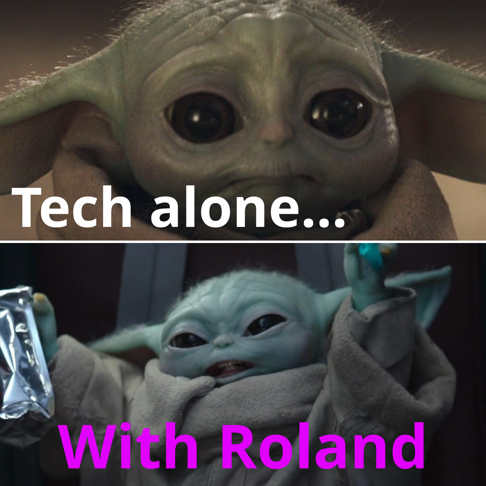 Tech alone... With Roland